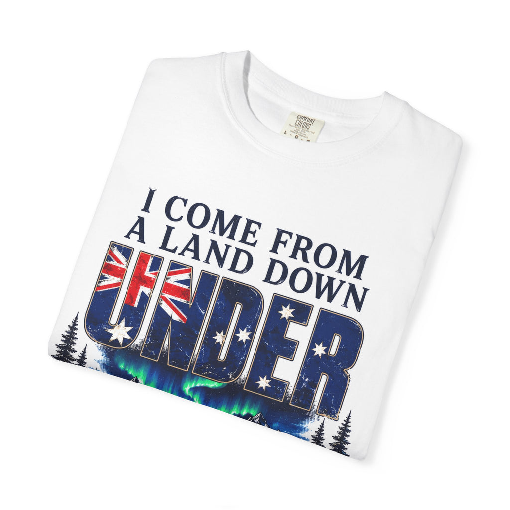 I Come From a Land Down Under Tee — Hyperborea Australia Shirt