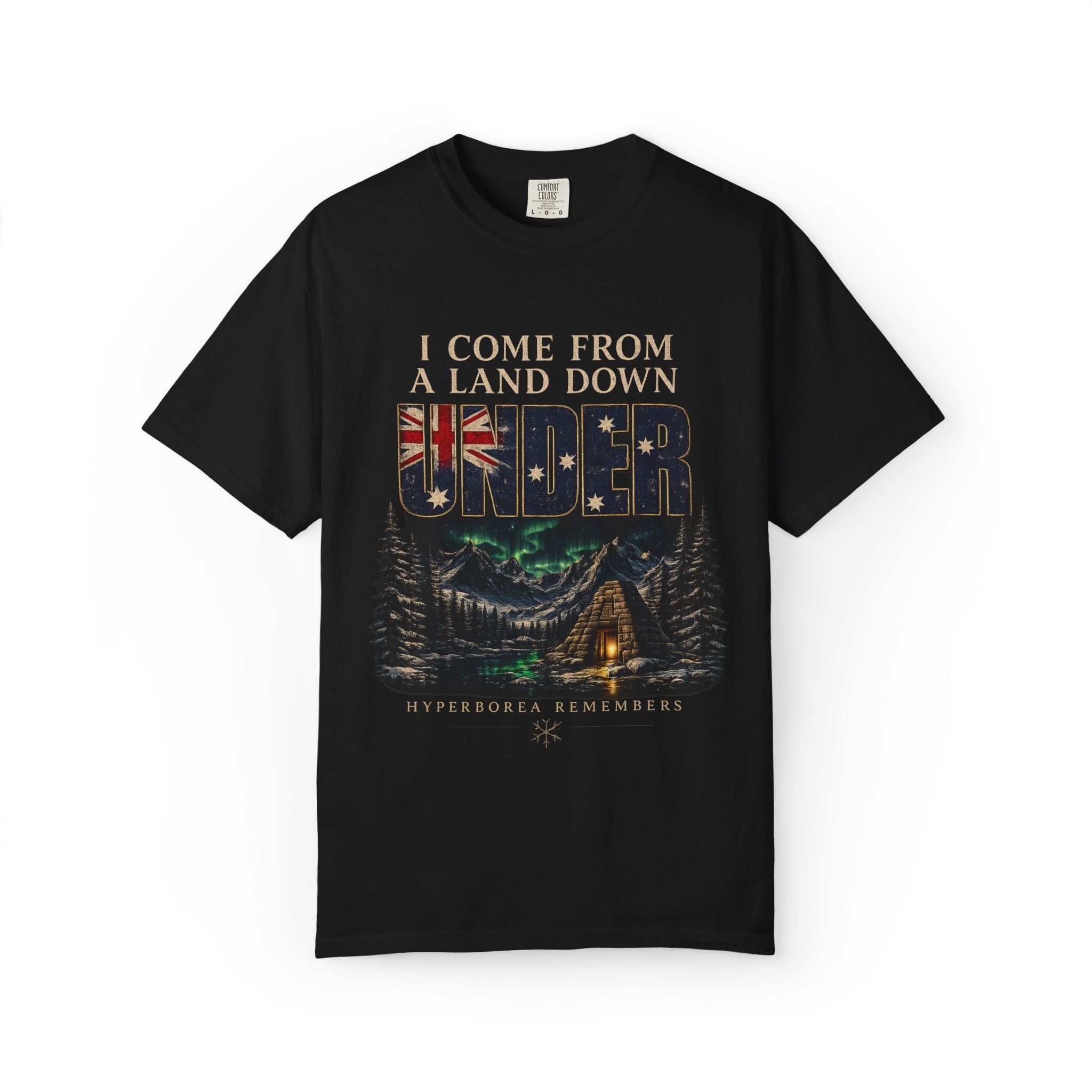 I Come From a Land Down Under Tee — Hyperborea Australia Shirt